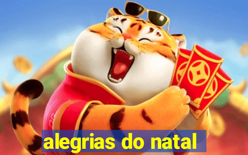 alegrias do natal